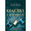 Krajčírky z Auschwitzu - Lucy Adlington Krajčírky z Auschwitzu - Lucy Adlington