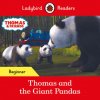 Ladybird Readers Beginner Level - Thomas the Tank Engine - Thomas and the Giant Pandas (ELT Graded Reader) Ladybird Readers Beginner Level - Thomas the Tank Engine - Thomas and the Giant Pandas (ELT Graded Reader)