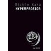 Hyperprostor - Kaku Michio Hyperprostor - Kaku Michio