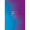 Arts of Wonder (Jeffrey L. Kosky)(Brožovaná) Arts of Wonder (Jeffrey L. Kosky)(Brožovaná)