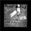 Royal Baths - Better Luck Next Life Royal Baths - Better Luck Next Life