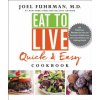 Eat to Live Quick and Easy Cookbook (Joel Fuhrman)(Pevná) Eat to Live Quick and Easy Cookbook (Joel Fuhrman)(Pevná)