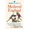 HISTORY HIT Guide to Medieval England - History Hit & Dan Snow HISTORY HIT Guide to Medieval England - History Hit & Dan Snow