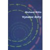 Vynález dúhy - Richard Kitta Vynález dúhy - Richard Kitta