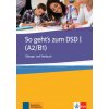 So geht's zum DSD I (A2/B1), Übungs- und Testbuch (Muller-Karpe Beate,Olejarova Alexandra)(Brožovaná) So geht's zum DSD I (A2/B1), Übungs- und Testbuch (Muller-Karpe Beate,Olejarova Alexandra)(Brožovaná)