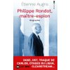Philippe Rondot, maître-espion Philippe Rondot, maître-espion