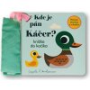 Svojtka Kde je pán Káčer? Knižka do kočíka Svojtka Kde je pán Káčer? Knižka do kočíka