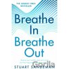 Breathe In, Breathe Out - Stuart Sandeman Breathe In, Breathe Out - Stuart Sandeman