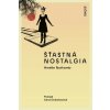 Šťastná nostalgia (Amélie Nothomb) Šťastná nostalgia (Amélie Nothomb)