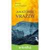 E-kniha Anatomie vraždy - Anglická detektivka - Lee Anna Huber E-kniha Anatomie vraždy - Anglická detektivka - Lee Anna Huber