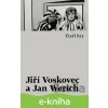 E-kniha Čtyři hry - Jiří Voskovec, Jan Werich E-kniha Čtyři hry - Jiří Voskovec, Jan Werich