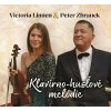CD Klavírno – husľové melódie - Zbranek, Victoria Linnen Peter CD Klavírno – husľové melódie - Zbranek, Victoria Linnen Peter