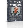 3 x Marie Svatošová - Marie Svatošová 3 x Marie Svatošová - Marie Svatošová