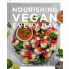 Nourishing Vegan Every Day - Amy Lanza Nourishing Vegan Every Day - Amy Lanza