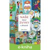 E-kniha Naše lidové zvyky v obrazech - Jana Jiroušková E-kniha Naše lidové zvyky v obrazech - Jana Jiroušková