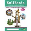 KuliFerda - Diktáty a pravopisná cvičení s příběhem - Jana Rohová KuliFerda - Diktáty a pravopisná cvičení s příběhem - Jana Rohová