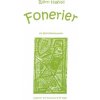 Fonerier for an ensemble of flutes Fonerier for an ensemble of flutes