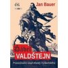 Ďábel Valdštejn - Jan Bauer Ďábel Valdštejn - Jan Bauer