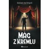 Mág z Kremlu - Giuliano da Empoli Mág z Kremlu - Giuliano da Empoli
