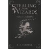 Stealing from Wizards Stealing from Wizards