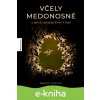 E-kniha Včely medonosné - Ingo Arndt, Jürgen Tautz E-kniha Včely medonosné - Ingo Arndt, Jürgen Tautz