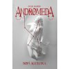 Andromeda: Star Blood (Sofi Aguilera)(Brožovaná) Andromeda: Star Blood (Sofi Aguilera)(Brožovaná)