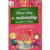 Hravé úlohy z matematiky - Eva Kollerová Hravé úlohy z matematiky - Eva Kollerová