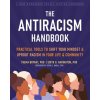 The Antiracism Handbook (Edith G. Arrington,Kevin L. Nadal)(Brožovaná) The Antiracism Handbook (Edith G. Arrington,Kevin L. Nadal)(Brožovaná)