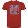 Superfutbal Pánske tričko Forever blowing bubbles, červené Veľkosť: XL Superfutbal Pánske tričko Forever blowing bubbles, červené Veľkosť: XL
