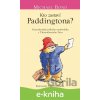 E-kniha Kto zastaví Paddingtona? - Michael Bond E-kniha Kto zastaví Paddingtona? - Michael Bond