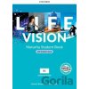 Life Vision - Intermediate - Student's Book + eBook - Jeremy Bowell, Paul Kelly Life Vision - Intermediate - Student's Book + eBook - Jeremy Bowell, Paul Kelly