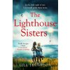 The Lighthouse Sisters - Gill Thompson The Lighthouse Sisters - Gill Thompson