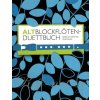 Altblockflöten-Duettbuch Barbara Hintermeier dueta pre altovú flautu
