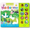 Spoznávam zvuky Na farme Spoznávam zvuky Na farme