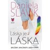 Láska je láska MERIDIANO-press - Daniela Slávik