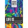 Life Is _____. (Judah Smith)(Brožovaná) Life Is _____. (Judah Smith)(Brožovaná)