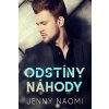 Odstíny náhody - Jenny Naomi Odstíny náhody - Jenny Naomi