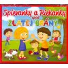 CD-Spievanky a Riekanky spod Zlatej Brány-2CD (kolektív) CD-Spievanky a Riekanky spod Zlatej Brány-2CD (kolektív)