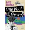 One Foot in the Grave (David Renwick)(Pevná) One Foot in the Grave (David Renwick)(Pevná)