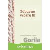 E-kniha Zábavné večery III - Ľudovít V. Rizner E-kniha Zábavné večery III - Ľudovít V. Rizner