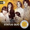 Status Quo: Pictures of Matchstick Men - 2CD Status Quo: Pictures of Matchstick Men - 2CD