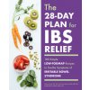 The 28-Day Plan for Ibs Relief: 100 Simple Low-Fodmap Recipes to Soothe Symptoms of Irritable Bowel Syndrome (Lauren Renlund,Joanna Baker)(Brožovaná) The 28-Day Plan for Ibs Relief: 100 Simple Low-Fodmap Recipes to Soothe Symptoms of Irritable Bowel Syndrome (Lauren Renlund,Joanna Baker)(Brožovaná)
