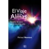 El viaje de las almas: Estudios de casos de la vida entre vidas El viaje de las almas: Estudios de casos de la vida entre vidas
