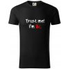 Trust me I´m Bc. / Ver mi som Bc. - Tričko z organickej bavlny - 3XL ( Čierna ) Trust me I´m Bc. / Ver mi som Bc. - Tričko z organickej bavlny - 3XL ( Čierna )