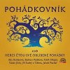 Pohádkovník - Hans Christian Andersen, Astrid Lindgrenová, Stanislav Trojan, Josef Čapek, Jan Drda, Jan Karafiát Pohádkovník - Hans Christian Andersen, Astrid Lindgrenová, Stanislav Trojan, Josef Čapek, Jan Drda, Jan Karafiát