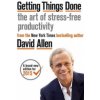 Getting Things Done (David Allen)(Brožovaná) Getting Things Done (David Allen)(Brožovaná)