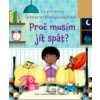 Proč musím jít spát? - Marta Álvarez Miguéns (ilustrátor), Katie Daynes Proč musím jít spát? - Marta Álvarez Miguéns (ilustrátor), Katie Daynes