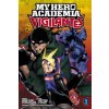 My Hero Academia: Vigilantes, Vol. 1 My Hero Academia: Vigilantes, Vol. 1