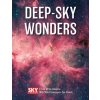 Deep-Sky Wonders: A Tour of the Universe with Sky and Telescope's Sue French Deep-Sky Wonders: A Tour of the Universe with Sky and Telescope's Sue French