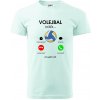Volejbal volá - Klasické pánske tričko vyššej gramáže - L ( Frost ) Volejbal volá - Klasické pánske tričko vyššej gramáže - L ( Frost )